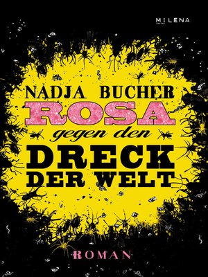 cover image of Rosa gegen den Dreck der Welt